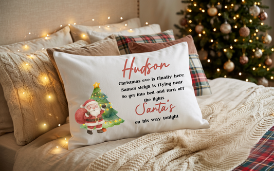 Personalised ‘Santa is on his way tonight’ pillow case.