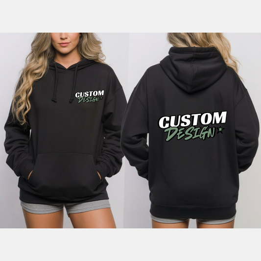 Mid weight - Custom hoody, small front and large back print.