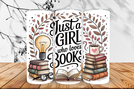 Just a girl 20oz tumbler.